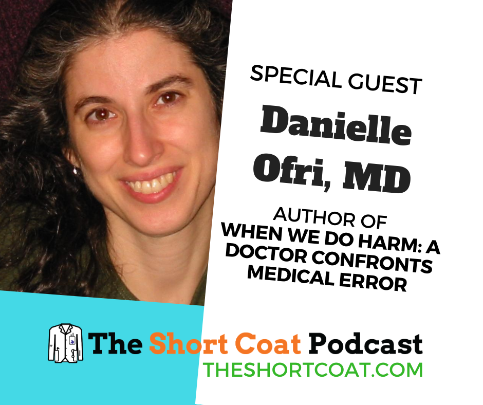 A portrait of Dr. Danielle Ofri, Author of When We Do Harm: A Doctor Confronts Medical Error