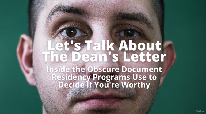 The Obscure Document Residency Programs Use to Decide If You’re Worthy