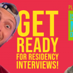 How We’re Preparing for Residency Interviews