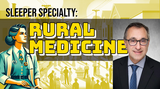 Small Towns, Big Impact: Rural Medicine ft. Peter Kaboli, MD