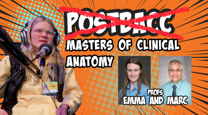 Another Path to Med School: Masters of Clinical Anatomy