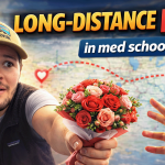 Med Students on Long Distance Love: Does It Last?