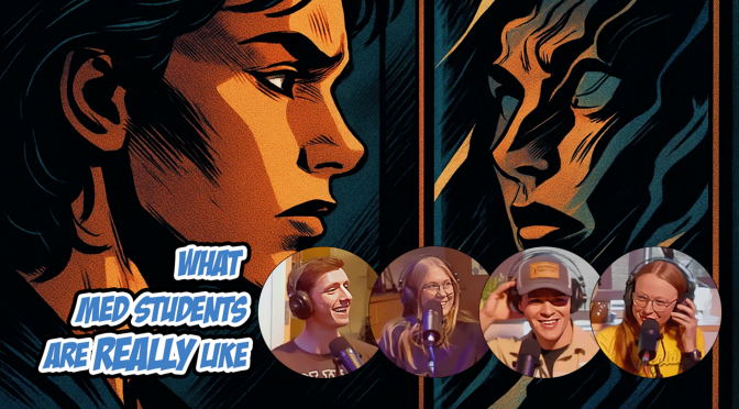 Med School Stereotypes Shattered: What We’re Really Like Inside (Recess Rehash)